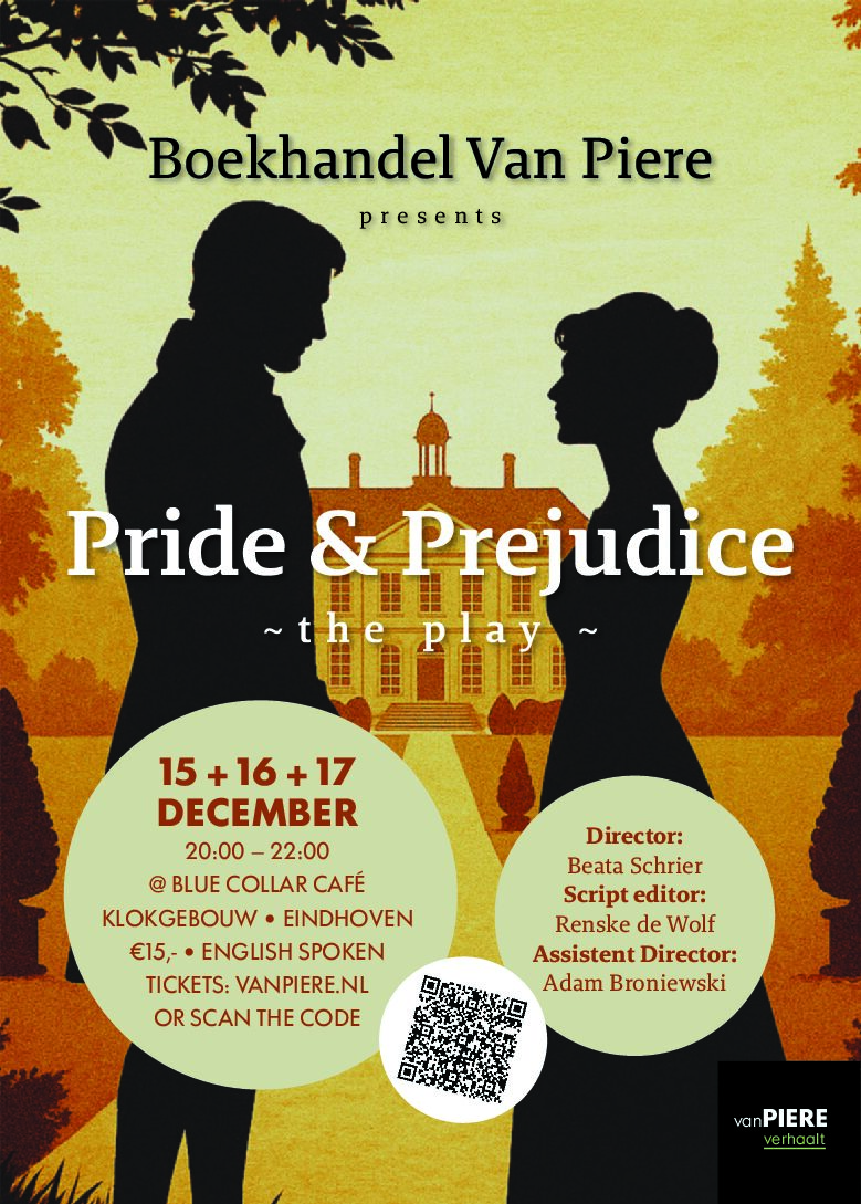 Pride & Prejudice – A Theatrical Adaptation written by Renske de Wolf